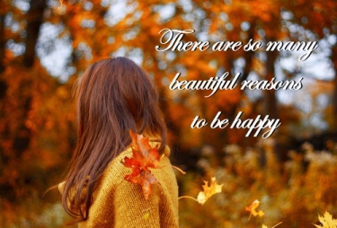 So many beautiful reasons to be happy